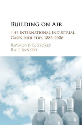 Building on Air(English, Hardcover, Stokes Raymond G.)