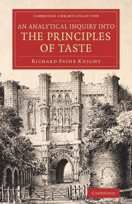 An Analytical Inquiry into the Principles of Taste(English, Paperback, Knight Richard Payne)