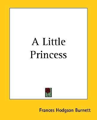 A Little Princess(English, Paperback, Burnett Frances Hodgson)