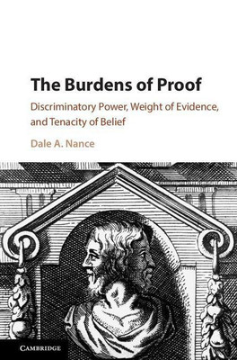 The Burdens of Proof(English, Hardcover, Nance Dale A.)