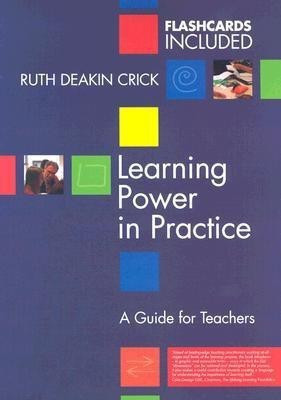 Learning Power in Practice(English, Paperback, Deakin Crick Ruth)