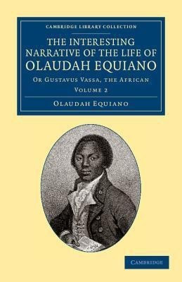 The Interesting Narrative of the Life of Olaudah Equiano(English, Paperback, Equiano Olaudah)