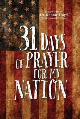31 Days of Prayer for My Nation(English, Paperback, The Great Commandment Network)