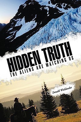 Hidden Truth(English, Paperback, Wicklander Donald)