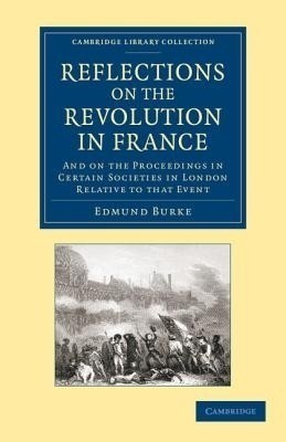 Reflections on the Revolution in France(English, Paperback, Burke Edmund)