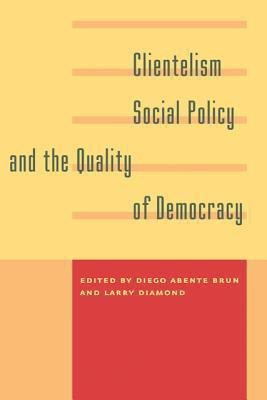 Clientelism, Social Policy, and the Quality of Democracy(English, Paperback, unknown)