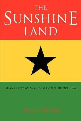 The Sunshine Land(English, Paperback, Wedd David,)