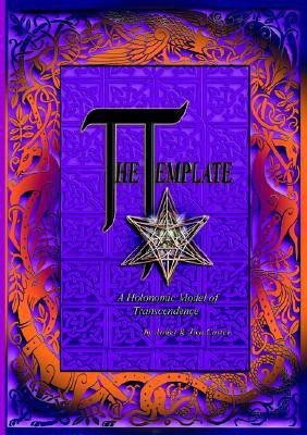 The Template - A Holonomic Model of Transcendence(English, Paperback, Carter Juliet)