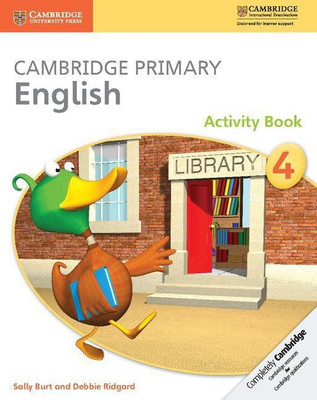 Cambridge Primary English Activity Book 4(English, Paperback, Burt Sally)