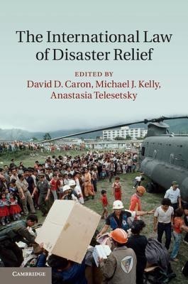 The International Law of Disaster Relief(English, Hardcover, unknown)