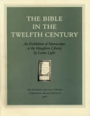 The Bible in the Twelfth Century(English, Paperback, Light Laura)