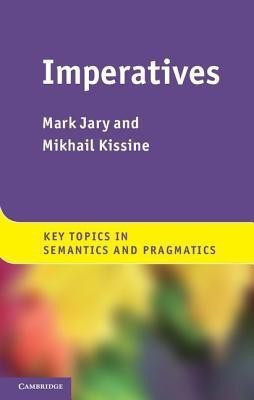 Imperatives(English, Hardcover, Jary Mark)