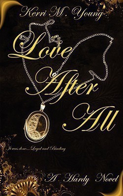 Love After All(English, Paperback, Young Kerri M.)
