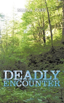 Deadly Encounter(English, Paperback, Johs Maria)