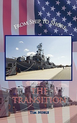 From Ship to Shore - The Transition(English, Paperback, Noble Tim)