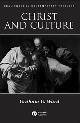 Christ and Culture(English, Hardcover, Ward Graham)