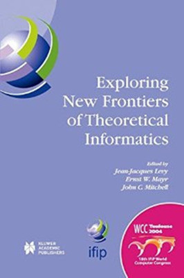 Exploring New Frontiers of Theoretical Informatics(English, Hardcover, unknown)