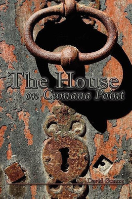 The House on Cumana Point(English, Paperback, Gomez David)