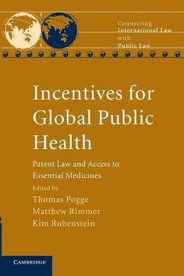 Incentives for Global Public Health(English, Paperback, unknown)