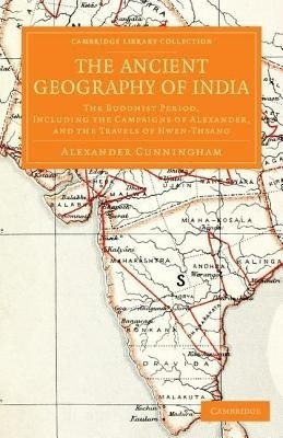 The Ancient Geography of India(English, Paperback, Cunningham Alexander)