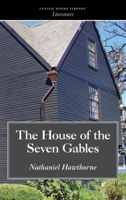 House of the Seven Gables(English, Hardcover, Hawthorne Nathaniel)