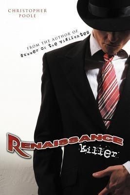 Renaissance Killer(English, Paperback, Poole Christopher)