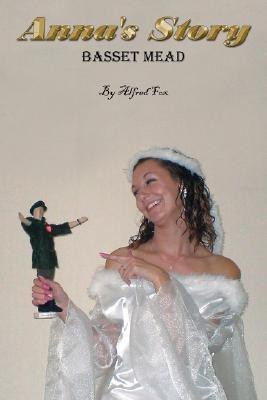 Anna's Story(English, Paperback, Fox Alfred)