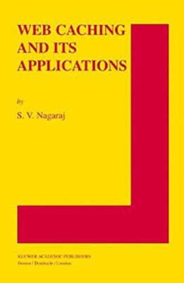 Web Caching and Its Applications(English, Hardcover, Nagaraj S.V.)