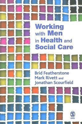 Working with Men in Health and Social Care(English, Paperback, Featherstone Brid)