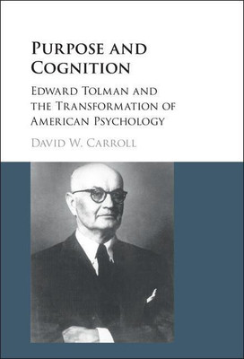Purpose and Cognition(English, Hardcover, Carroll David W.)