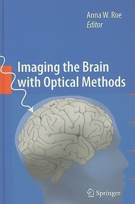 Imaging the Brain with Optical Methods(English, Hardcover, unknown)