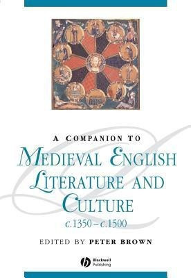 A Companion to Medieval English Literature and Culture, c.1350 - c.1500(English, Paperback, unknown)