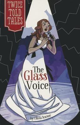 Glass Voice(English, Paperback, Snowe Olivia)