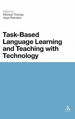 Task-Based Language Learning and Teaching with Technology(English, Hardcover, unknown)