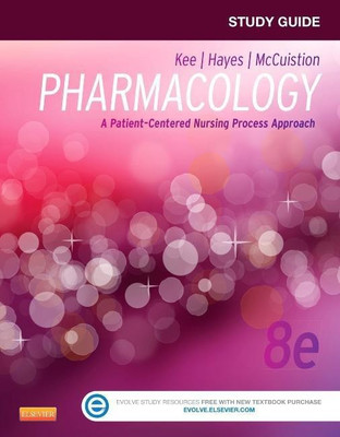 Study Guide for Pharmacology: a Patient-Centered Nursing Process Approach(English, Paperback, unknown)