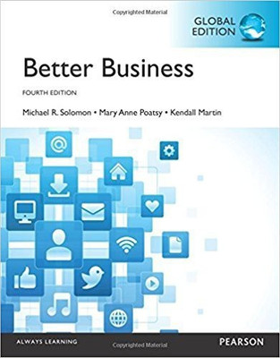 Better Business, Global Edition(English, Paperback, Solomon Michael R.)