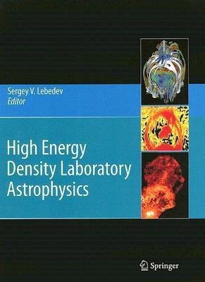 High Energy Density Laboratory Astrophysics(English, Hardcover, unknown)