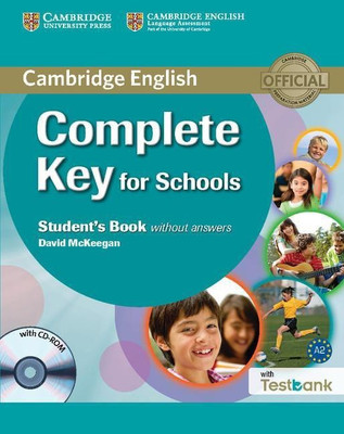 Complete Key for Schools Student's Book without Answers with CD-ROM with Testbank(English, Mixed media product, McKeegan David)