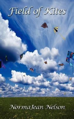 Field of Kites(English, Paperback, Nelson NormaJean)