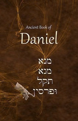 Ancient Book of Daniel(English, Paperback, Johnson Th D Ken)