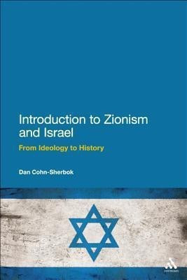 Introduction to Zionism and Israel(English, Hardcover, Cohn-Sherbok Dan Rabbi)
