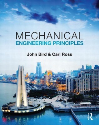 Mechanical Engineering Principles(English, Paperback, Bird John)