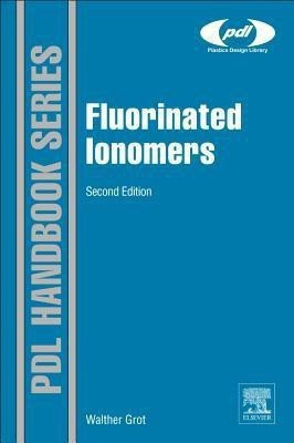 Fluorinated Ionomers(English, Hardcover, Grot Walther)