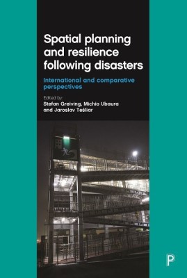 Spatial Planning and Resilience Following Disasters(English, Hardcover, unknown)