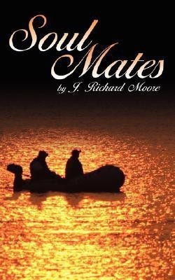 Soul Mates(English, Paperback, Moore J. Richard)