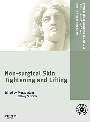 Non-Surgical Skin Tightening and Lifting(English, Hardcover, Alam Murad Dr. MD)
