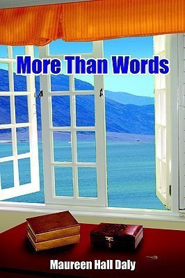 More Than Words(English, Paperback, Daly Maureen Hall)