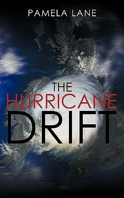 The Hurricane Drift(English, Paperback, Lane Pamela)