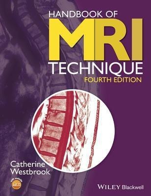 Handbook of MRI Technique(English, Paperback, Westbrook Catherine)