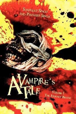 A Vampire's Tale(English, Paperback, Singh Sunpreet)